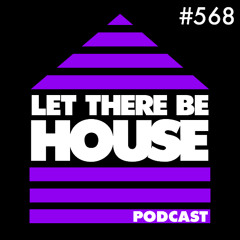 Let There Be House Podcast with Mattei & Omich (Guest Mix)