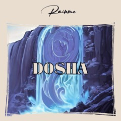 Dosha (Extended Mix)