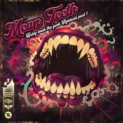 Mean Teeth // Keepin It Dirty (MNDSCP Remix) // C4CDIGUK079 // OUT NOW!