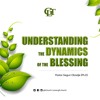 Understanding the Dynamics of the Blessing - Pastor Segun Obadje (Ph.D) - SS17052020