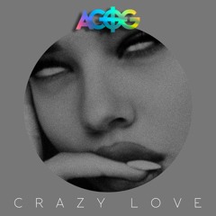 ACOG - Crazy Love (Free D/L)
