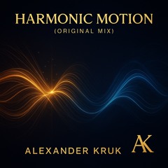 Harmonic Motion (Original Mix).wav