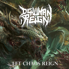 Let Chaos Reign