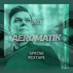 Spring mixtape - 2023