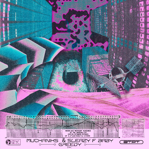 MUCKANIKS & Sleazy F Baby - Greedy (VIP) [Soundcloud Exclusive]