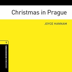[VIEW] EPUB 📍 Christmas in Prague: Oxford Bookworms Library by  Joyce Hannam,Jill Sh