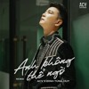 Anh Không Thể Ngờ (Bibo Remix) - Đinh Tùng Huy, ACV