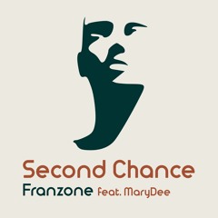 Second Chance, feat. MaryDee