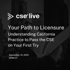 CSE Live: Understanding California Practice