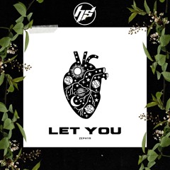 ZEPHYR - LET YOU (OUT NOW)