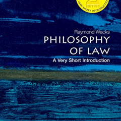 View EBOOK 💗 Philosophy of Law: A Very Short Introduction (Very Short Introductions)