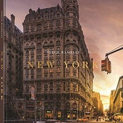 Access KINDLE PDF EBOOK EPUB New York by  Serge Ramelli 💛