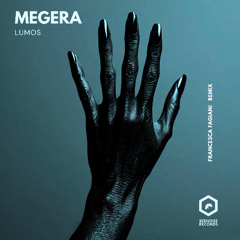 Megera-Lumos (Francesca Fagiani Remix)