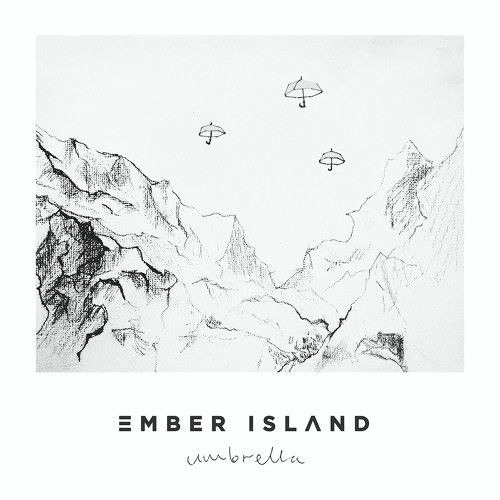 Ember Island - Umbrella (FrosT REMiX)
