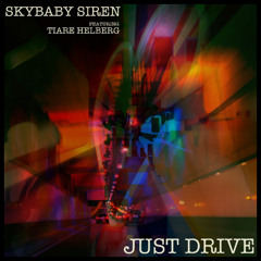 JUST DRIVE (Featuring Tiare Helberg)