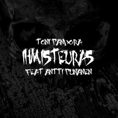 Ihmisteuras feat. Antti Punanen