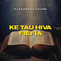 Ke Tau Hiva Fiefia
