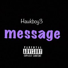 hawkboy3 - message (official audio )