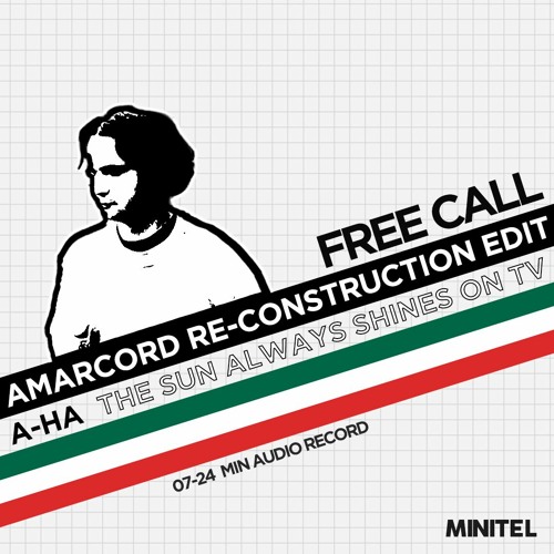 Stream FREE CALL #21 : A-ha - The Sun Always Shines On Tv