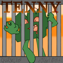 TENNY (RUECKUS COVER)