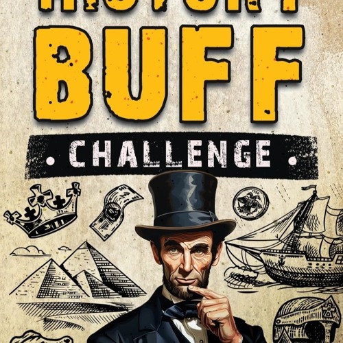 Stream The Ultimate History Buff Challenge Over 600 Quiz Questions for
