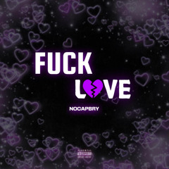Fuck Love