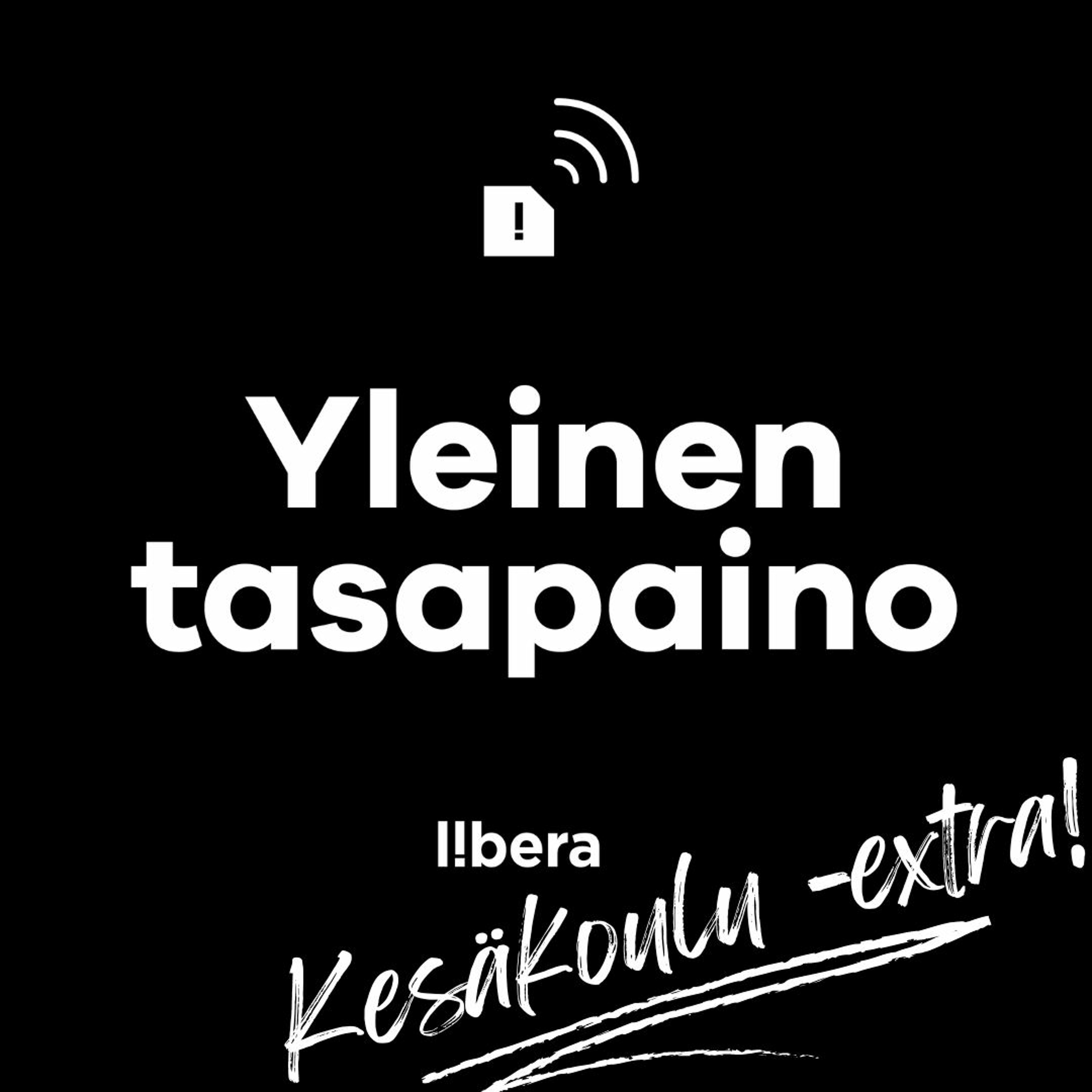 Yleinen tasapaino - Liberan Kesäkoulu