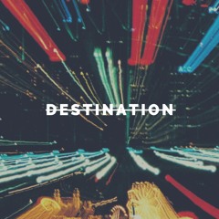 Destination