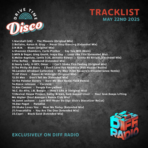 Drive Time Disco - 22nd May 2025 - Diff Radio