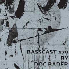Reupload - BASSCAST #79 - Basscomesaveme