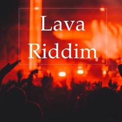 Lava Riddim
