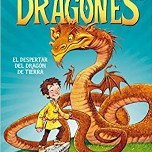 Stream eBook PDF El despertar del dragÃ³n de tierra / Dragon Masters: Rise  of the Earth Dragon (Escuela de by Jocoholonge | Listen online for free on  SoundCloud