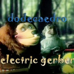 Dodecaedro - Electric Gerber