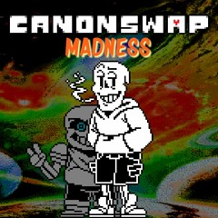 Madness (a Canonswap Papyrus Megalo) V2