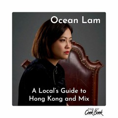 Ocean Lam Guest Mix for The DJ Cookbook