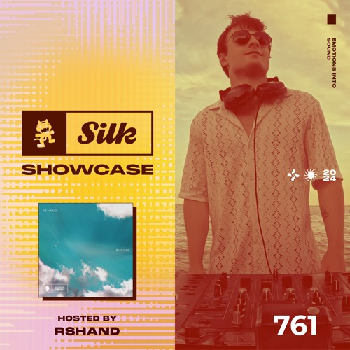 Monstercat Silk Showcase 761 (Hosted by rshand)
