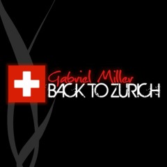 Back to Zurich (Original Mix) - Free Download