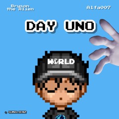 Day Uno (feat. Alfa007)