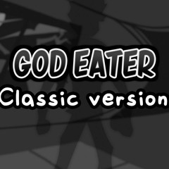 VS Shaggy OST - God Eater (CLASSIC VERSION)