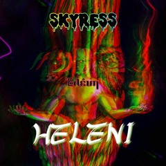 Skyress - Heleni
