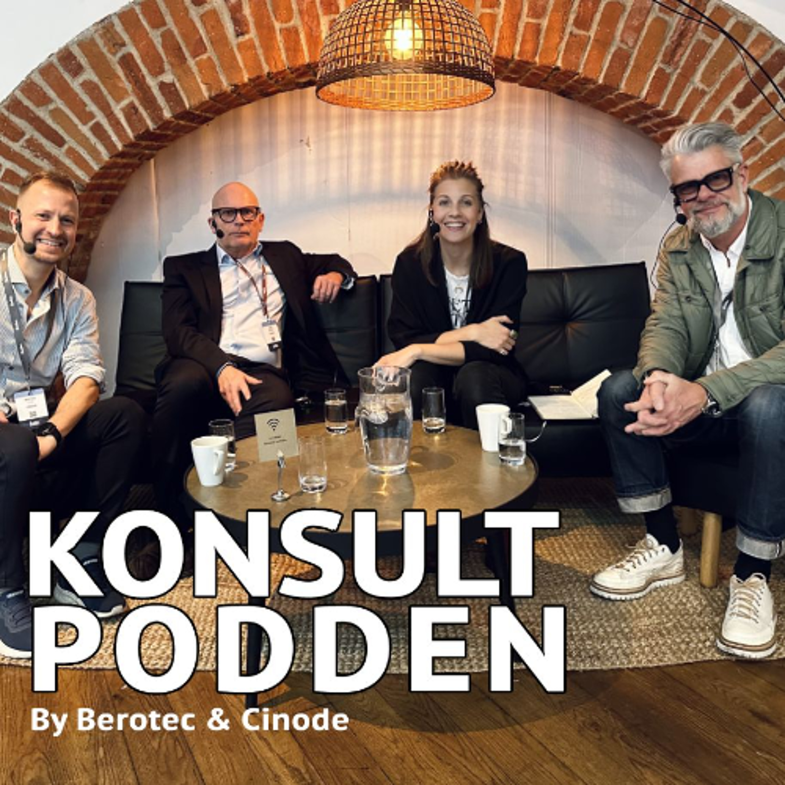Konsultpodden by Berotec & Cinode