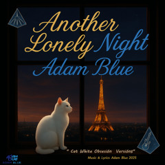 Another  Lonely  Night (White Cat Version )