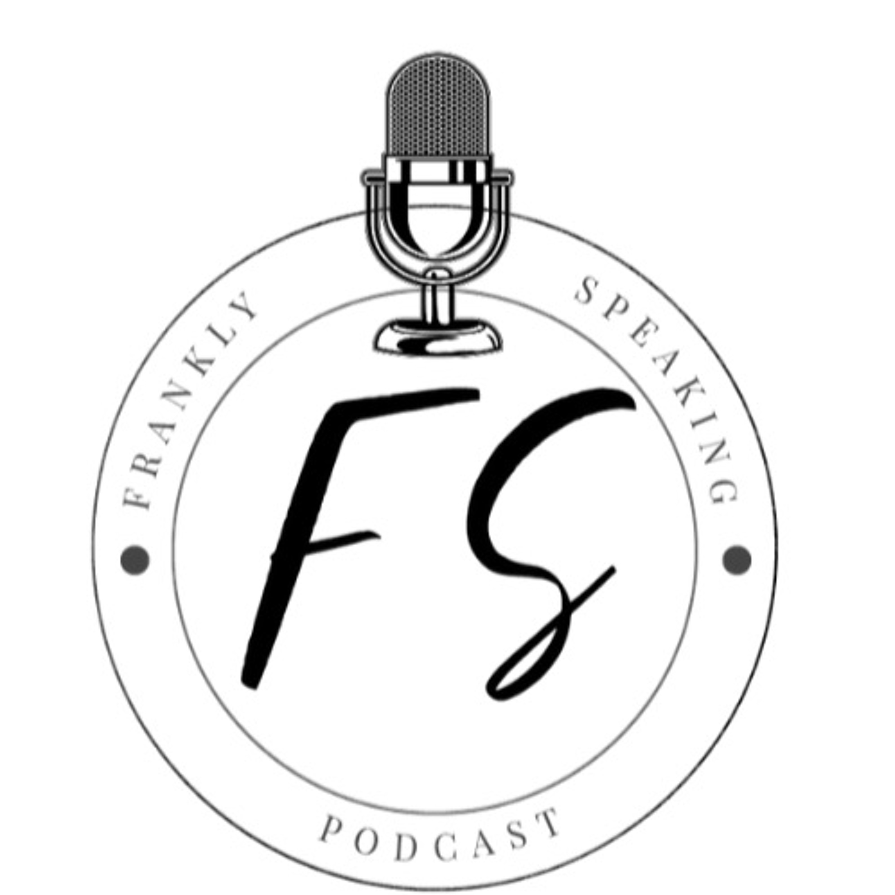 FranklySpeakingPodcast