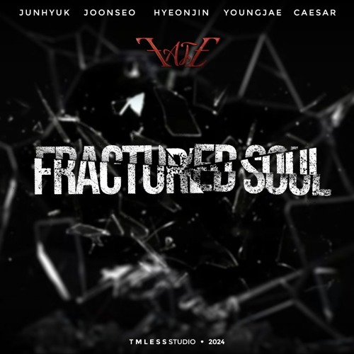 Fractured Soul