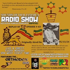 Sounds Of Old Jamaica Episode 43- Originally aired live on 05/13/2024