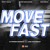 Artwork for Move Fast ft. Money Sign $uede, Swifty Blue, & Zoe Osama (Prod. Cypress Moreno & Low The Great)
