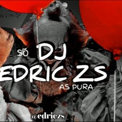 AUTOMOTIVO MANDRAKEADO AGRESSIVO - HOMENAGEM AO DJ ROSSINI ZS (DJ EDRIC ZS)
