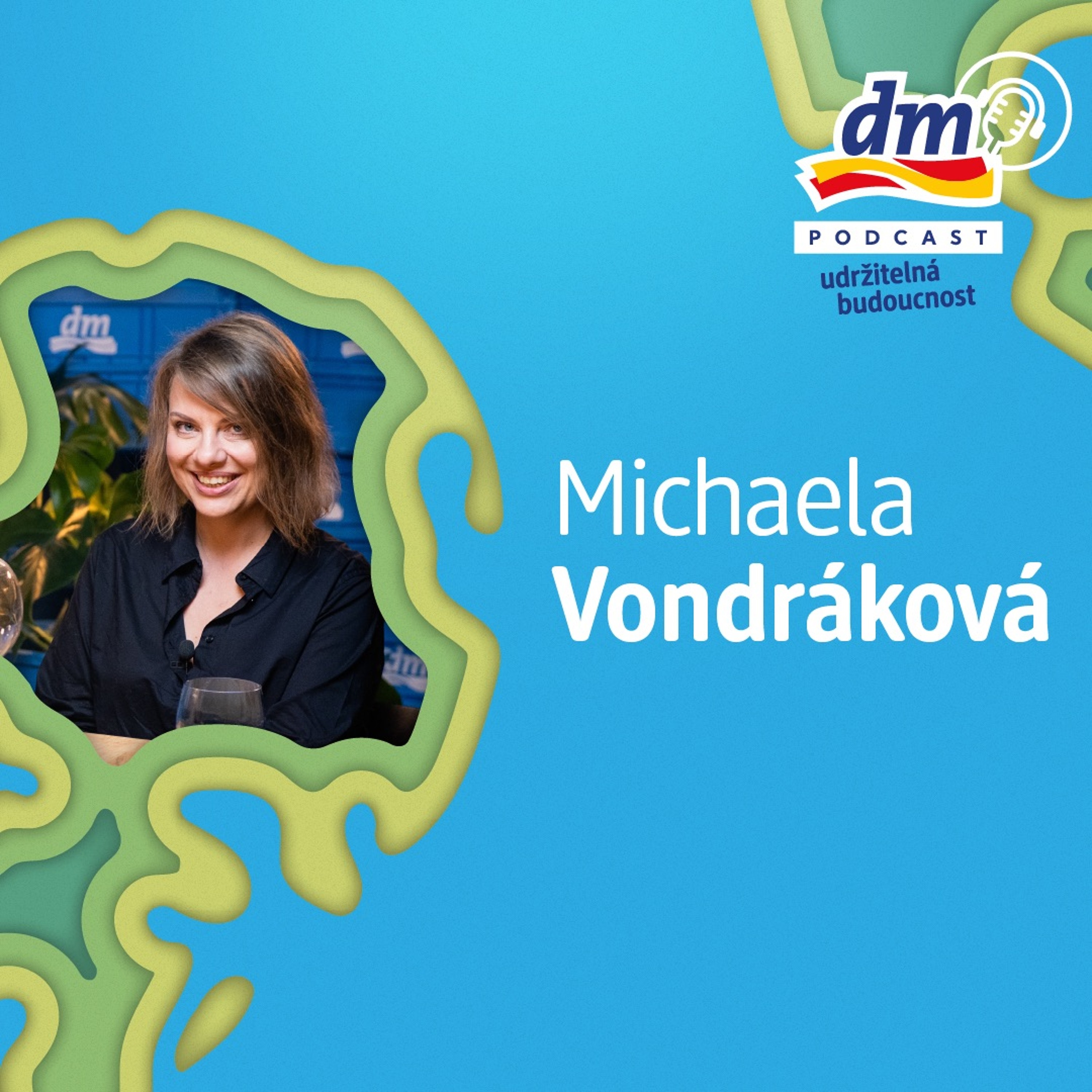 Udržitelná budoucnost: #02 Sázíme stromy s Michaelou Vondrákovou