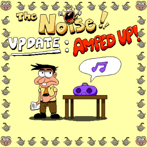 Calidum Sonitus - The Noise Update: Amped Up!