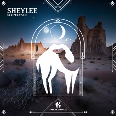 Scopelyser - SheyLee (Cafe De Anatolia)